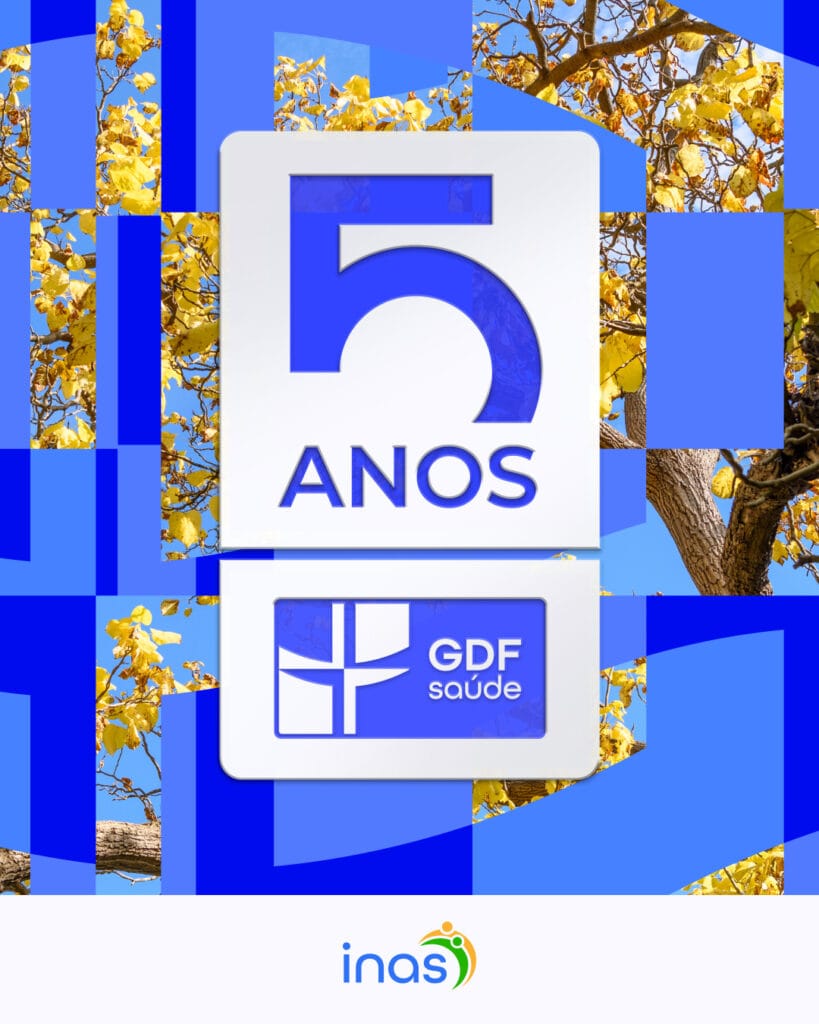 Inas e GDF Saúde: um ano de transformação