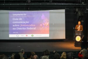 Guia orienta imprensa sobre feminicídio e proteção às mulheres no DF