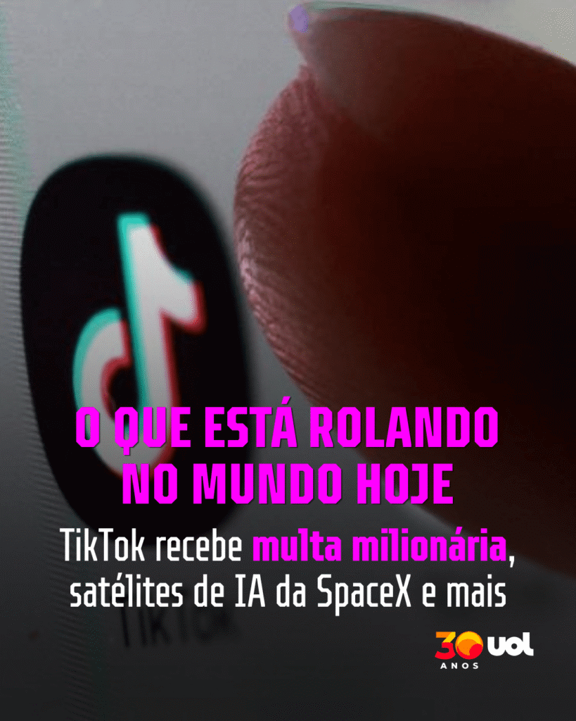 O que está rolando hoje: TikTok é multado, satélites de IA e mais