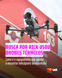 Como são os drones térmicos usados nas buscas pelo cantor Rick