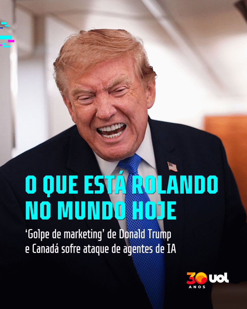 O que está rolando hoje: golpe de marketing de Trump e a invasão ao Canadá